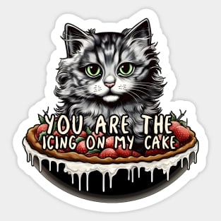 Cat You are the icing on my cake Sticker